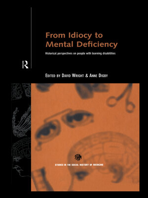 cover image of From Idiocy to Mental Deficiency